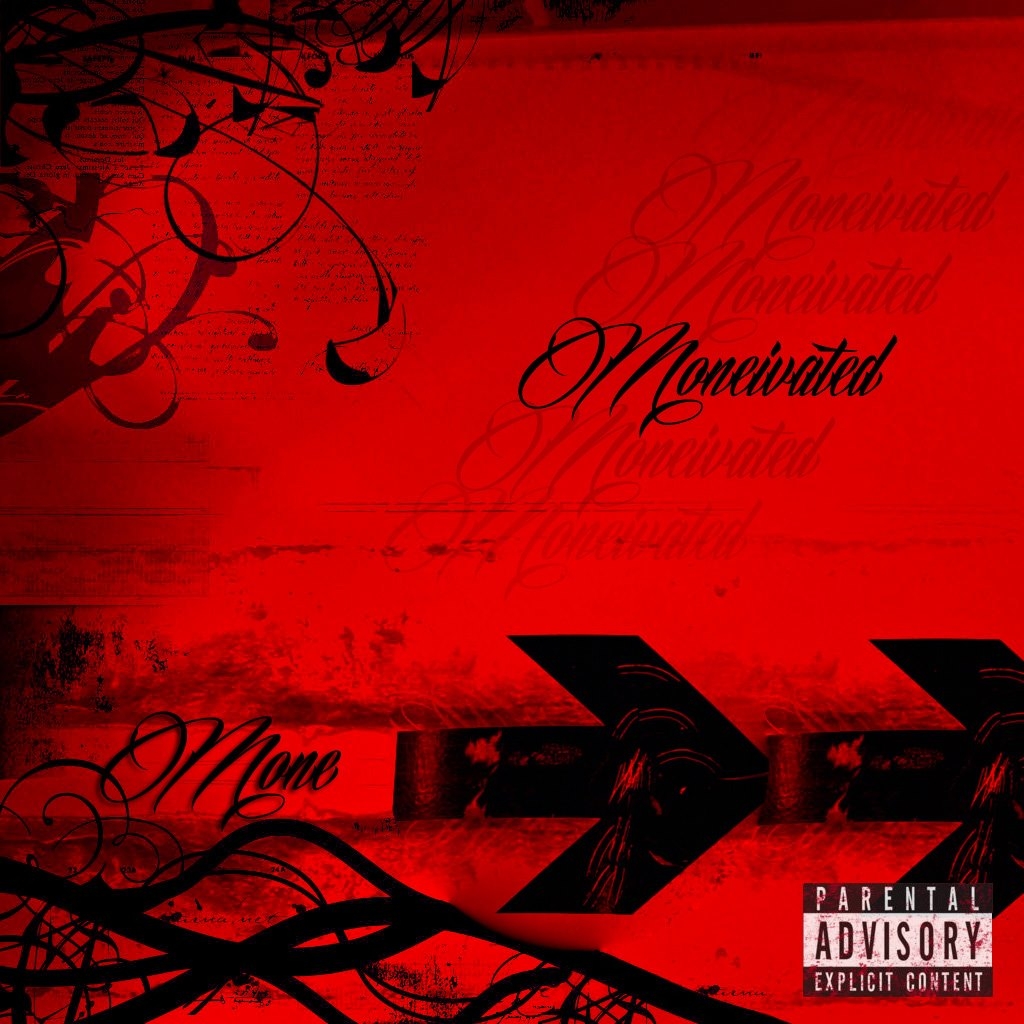 Moneivated Album Cover